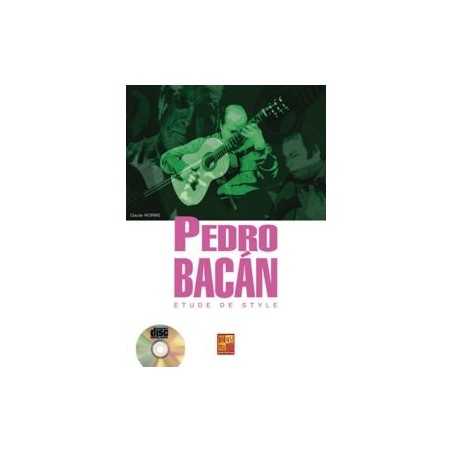 PEDRO BACAN - ETUDE DE STYLE (+CD)