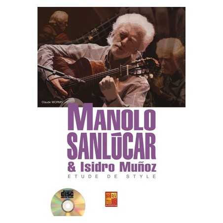 MANOLO SANLUCAR & ISIDRO MUNOZ - ETUDE DE STYLE (+CD)