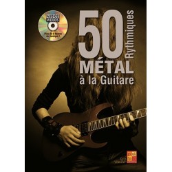 50 RYTHMIQUES MÉTAL À LA...