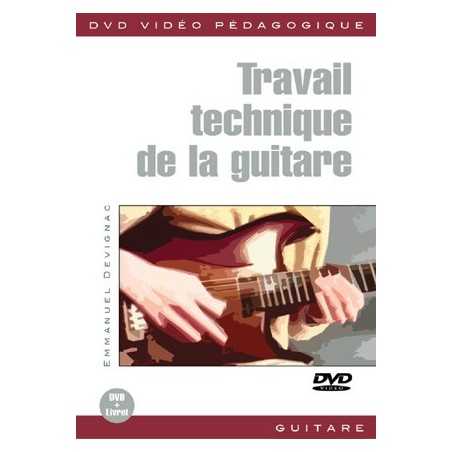 TRAVAIL TECHNIQUE DE LA GUITARE (+DVD)