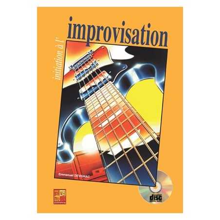 INITIATION À L'IMPROVISATION À LA GUITARE (+CD)