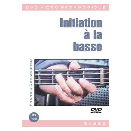 INITIATION À LA BASSE (+DVD)