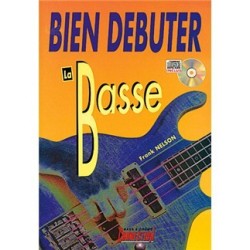 BIEN DÉBUTER LA BASSE (+CD)