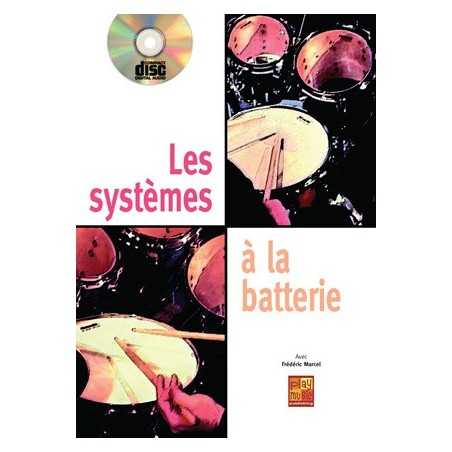 LES SYSTÈMES À LA BATTERIE (+CD)