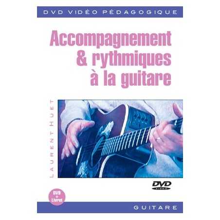 ACCOMPAGNEMENT & RYTHMIQUES À LA GUITARE (+DVD)
