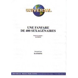UNE FANFARE DE 400 SEXAGÉNAIRES