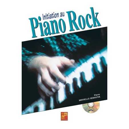 INITIATION AU PIANO ROCK (+CD)