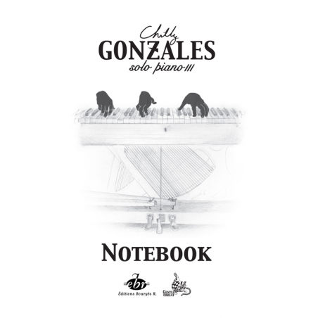 CHILLY GONZALES : NOTEBOOK SOLO PIANO III