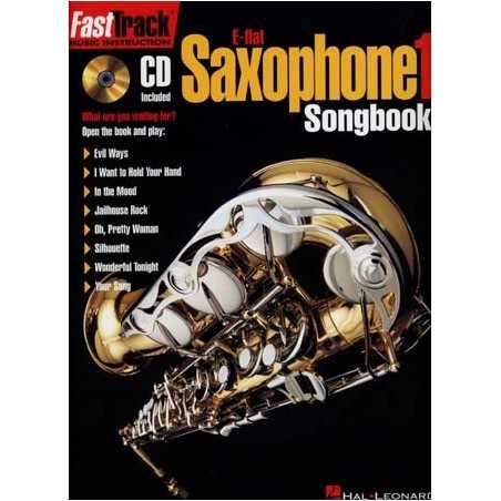 FAST TRACK SAXOPHONE 1 Eb  SONGBOOK (+ CD)
