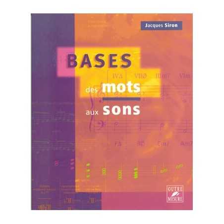BASES DES MOTS AUX SONS