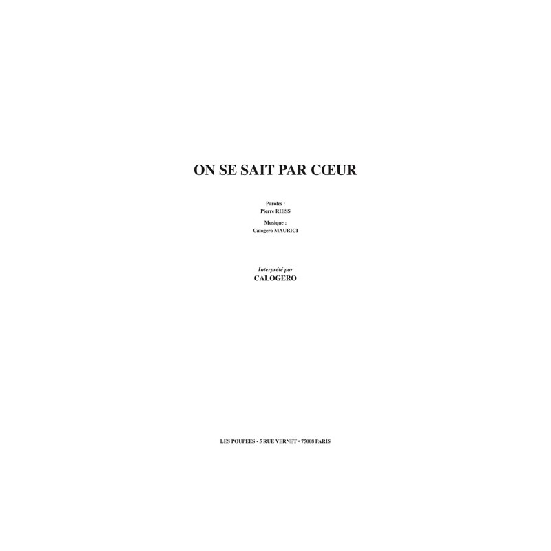Sheet music ON SE SAIT PAR CŒUR CALOGERO PDF