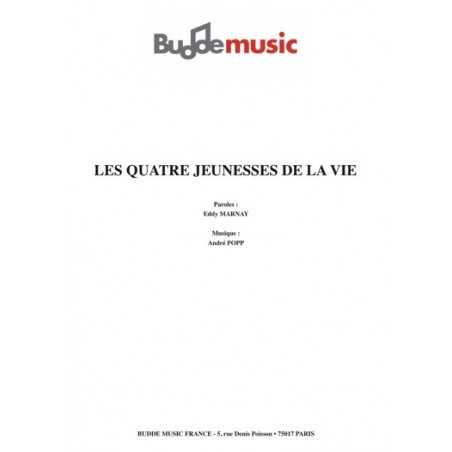 LES QUATRE JEUNESSES DE LA VIE