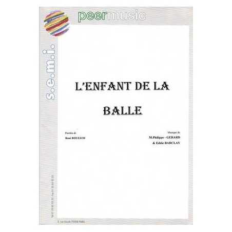 L'ENFANT DE LA BALLE