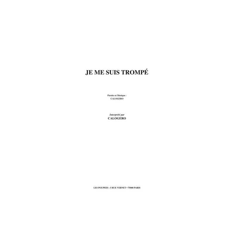 Sheet music JE ME SUIS TROMPÉ CALOGERO PDF