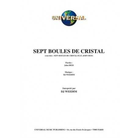 SEPT BOULES DE CRISTAL