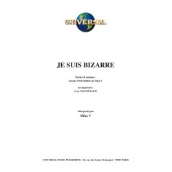 JE SUIS BIZARRE