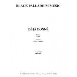 DÉJÀ DONNÉ
