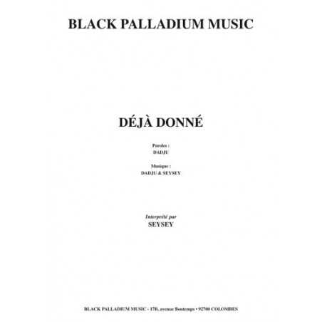DÉJÀ DONNÉ