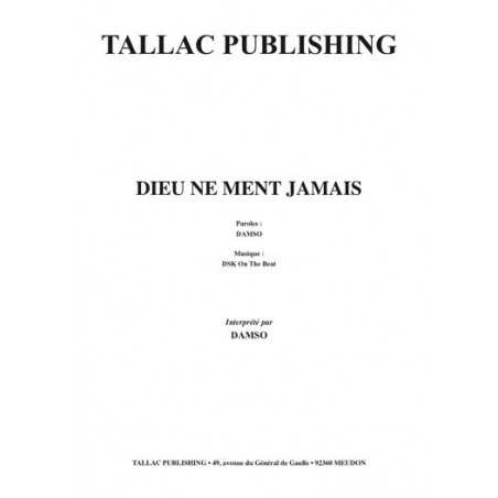 DIEU NE MENT JAMAIS