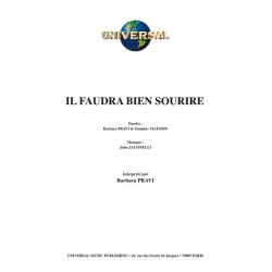 IL FAUDRA BIEN SOURIRE