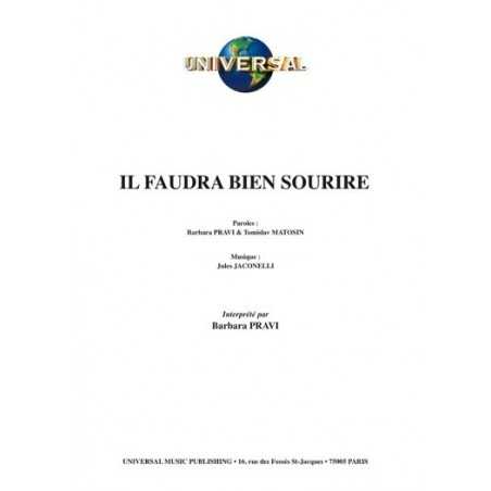 IL FAUDRA BIEN SOURIRE