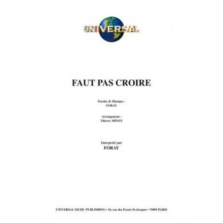 FAUT PAS CROIRE