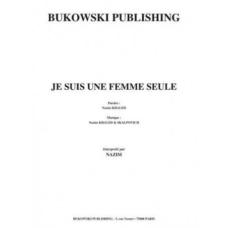JE SUIS UNE FEMME SEULE