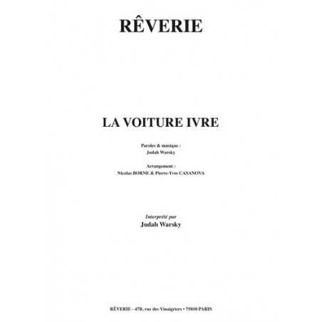 LA VOITURE IVRE