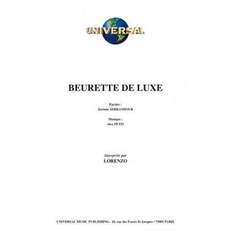 BEURETTE DE LUXE