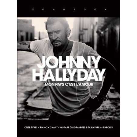 JOHNNY HALLYDAY - MON PAYS C'EST L'AMOUR