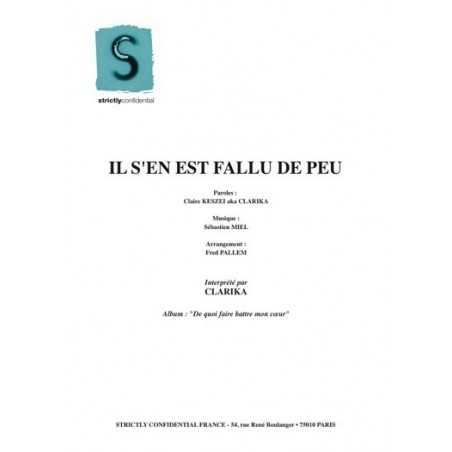 IL S'EN EST FALLU DE PEU