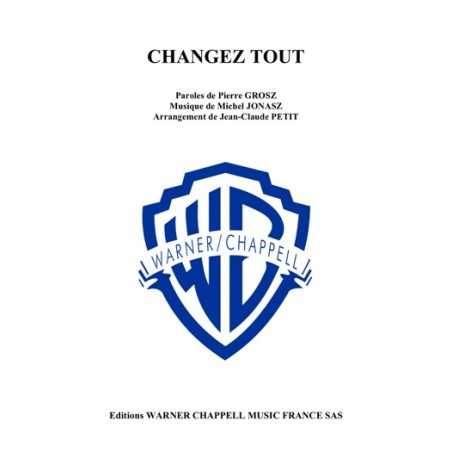 CHANGEZ TOUT