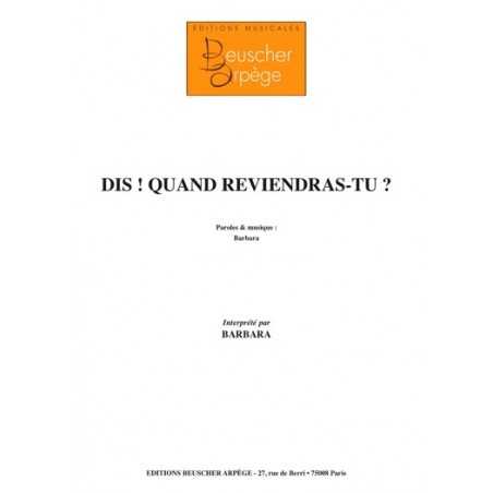 DIS ! QUAND REVIENDRAS-TU ?