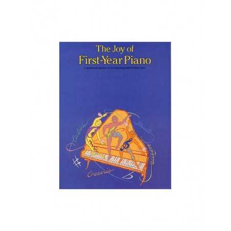 THE JOY OF FIRST YEAR PIANO