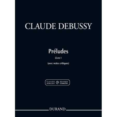 CLAUDE DEBUSSY - PRÉLUDES LIVRE 1