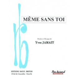 Partition MÊME SANS TOI Yves Jamait PDF