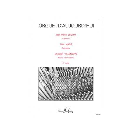 ORGUE D'AUJOURD'HUI