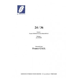 Sheet music 24 / 36 VINGT QUATRE TRENTE SIX France Gall