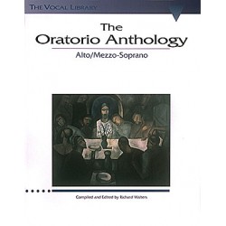 THE ORATORIO ANTHOLOGY ALTO MEZZO SOPRANO