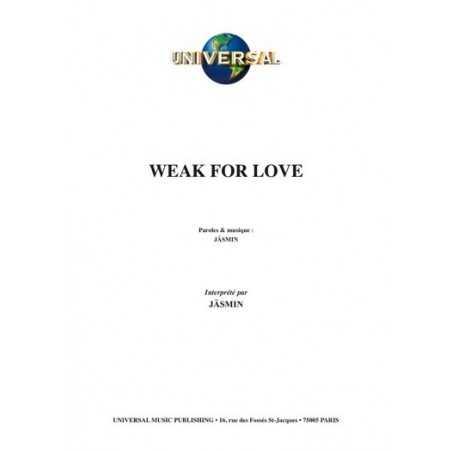 WEAK FOR LOVE