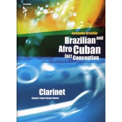 BRAZILIAN et AFRO CUBAN JAZZ CONCEPTION CLARINET (+ CD)