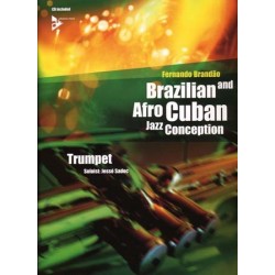 BRAZILIAN et AFRO CUBAN JAZZ CONCEPTION TRUMPET (+ CD)