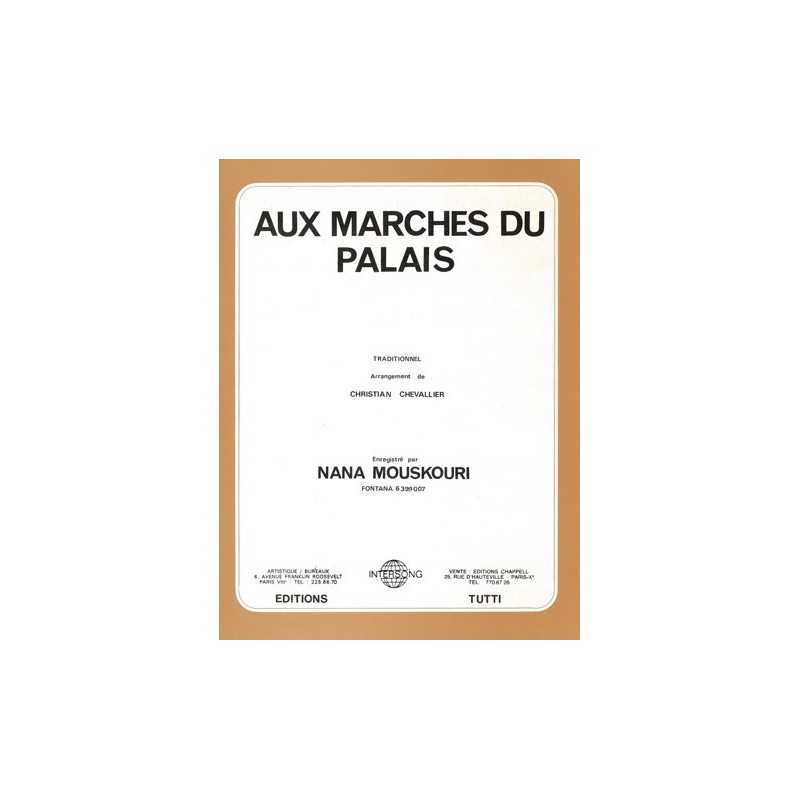 Sheet music AUX MARCHES DU PALAIS Nana MOUSKOURI pdf