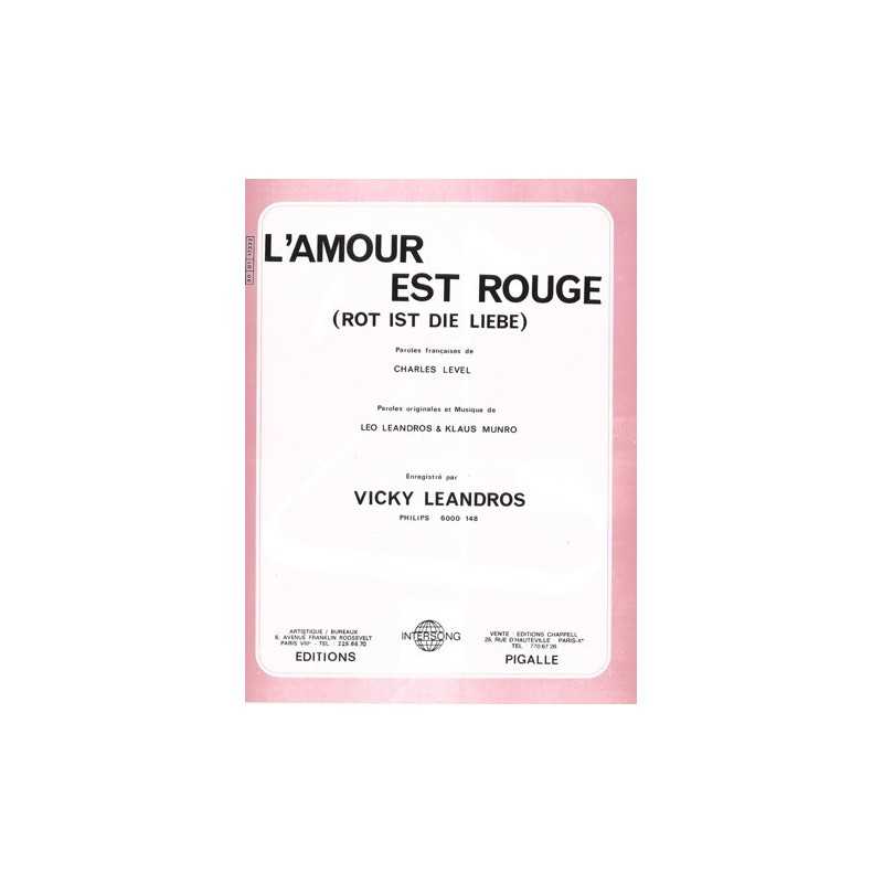 Partition L'AMOUR EST ROUGE Vicky LEANDROS