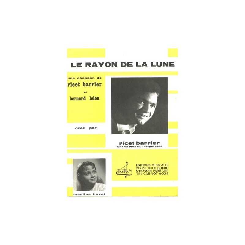 Partition LE RAYON DE LA LUNE Ricet BARRIER pdf