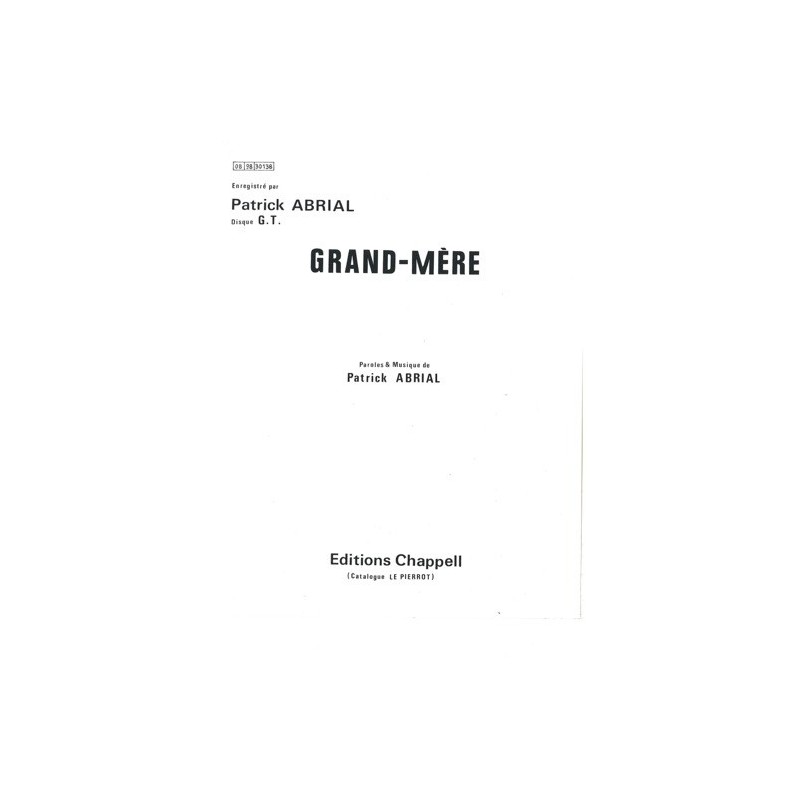Partition GRAND-MÈRE Patrick ABRIAL