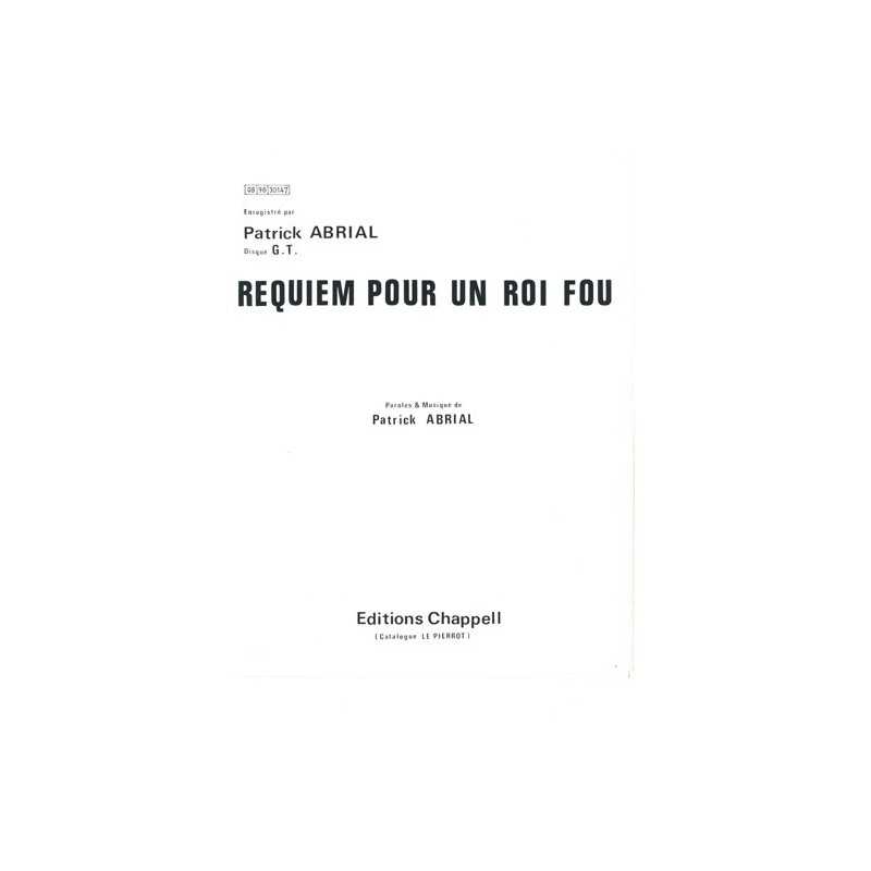 Partition REQUIEM POUR UN ROI FOU Patrick ABRIAL