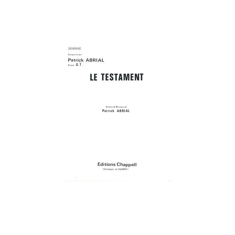 Partition LE TESTAMENT Patrick ABRIAL