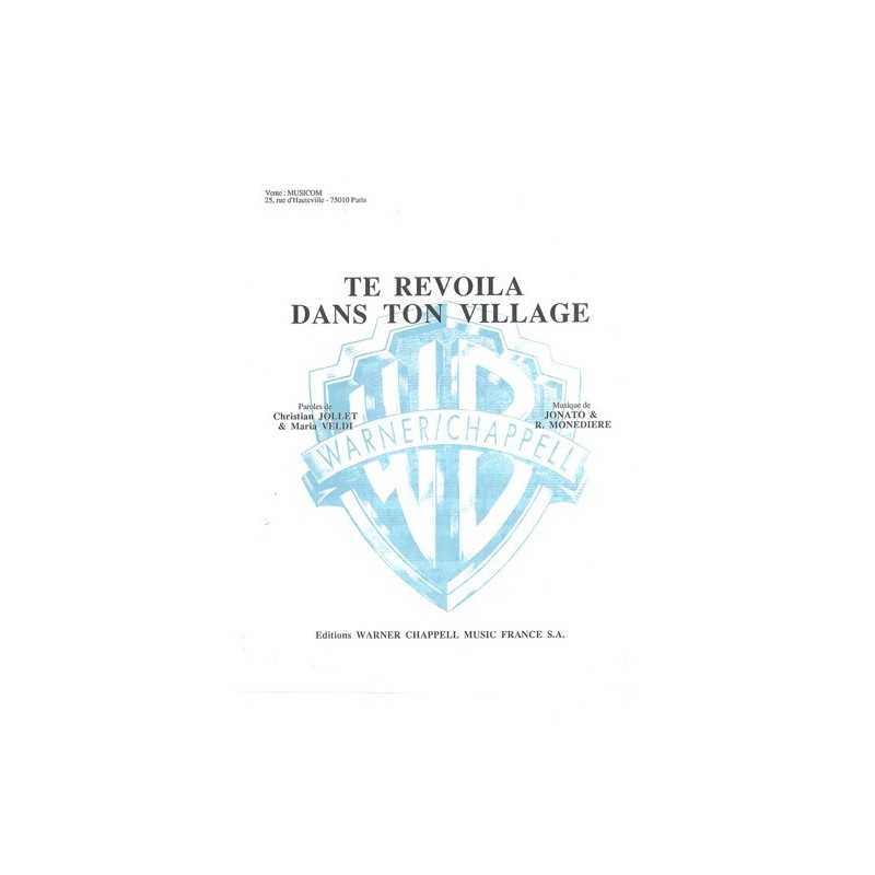Partition TE REVOILA DANS TON VILLAGE Robert MONÉDIÈRE