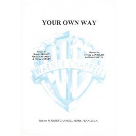 YOUR OWN WAY